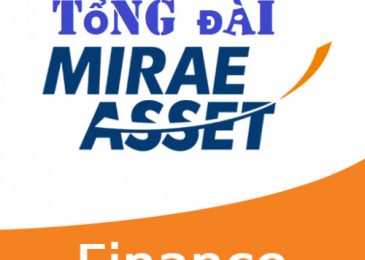 Tổng đài ngân hàng Mirae Asset, số điện thoại, hotline 24/7 miễn phí 2024