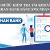 4 Bước kiểm tra tài khoản Shinhan Bank bằng SMS nhanh dễ