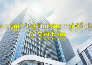 Danh sách các ngân hàng thương mại cổ phần tại Việt Nam 2022