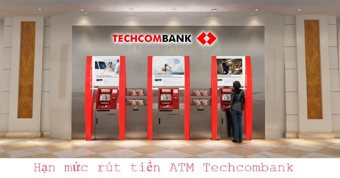 cach-nang-han-muc-rut-tien-atm-techcombank-1