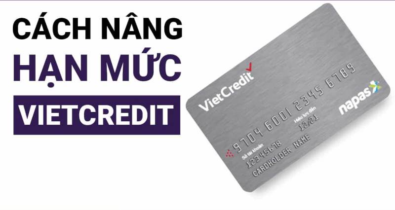nang-han-muc-the-vietcredit-2022