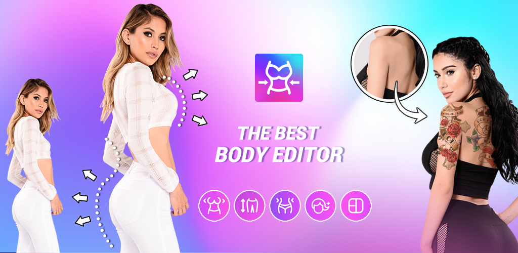 Body Editor là gì?