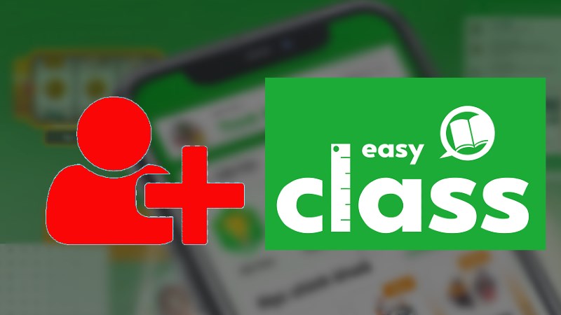 Mã kích hoạt Easy Class là gì?