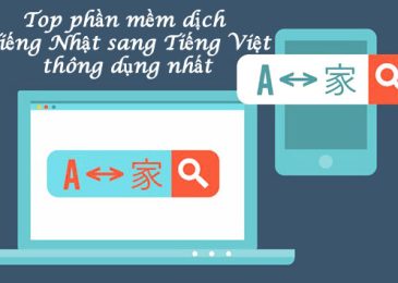 TOP Web App Dịch Tiếng Nhật sang Tiếng Việt Online chuẩn nhất 2024