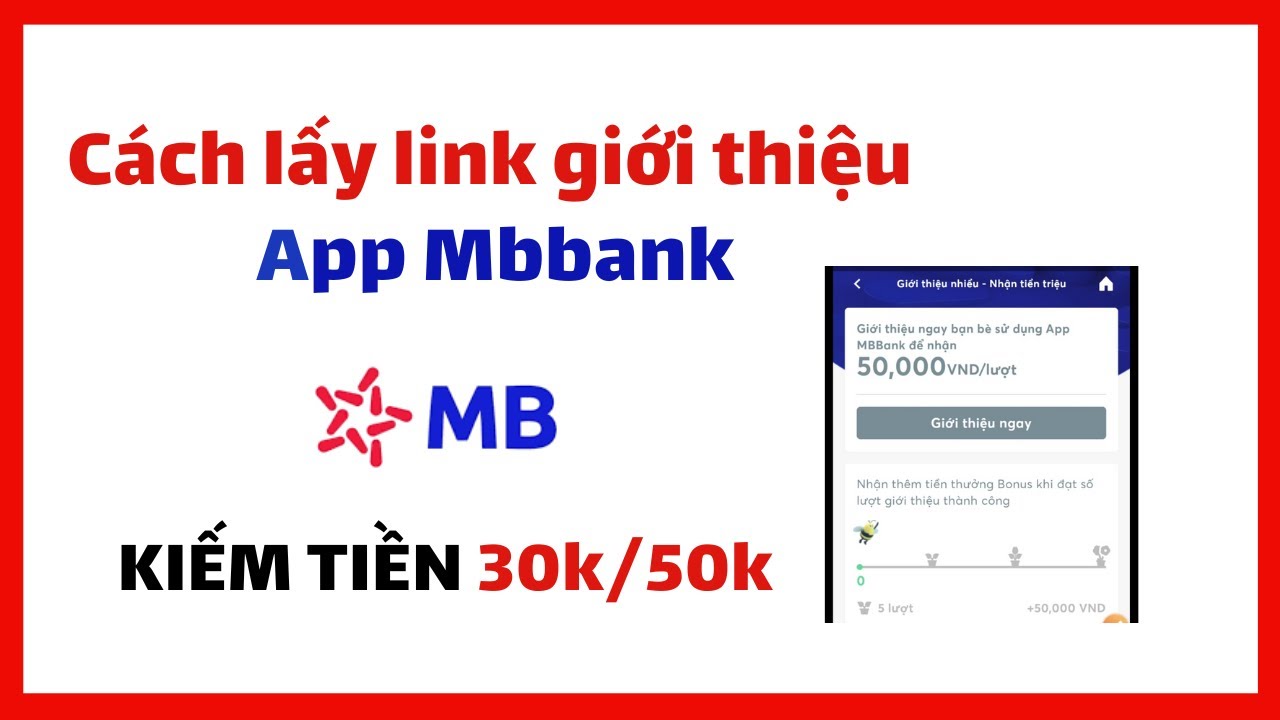 Cách Gửi Link Giới Thiệu Mb Bank Cho Người Khác Nhận Tiền Thưởng 2023 -  Infofinance.Vn