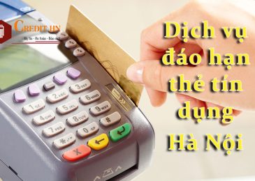 Cách đáo hạn thẻ tín dụng tại Hà Nội an toàn, chi phí thấp