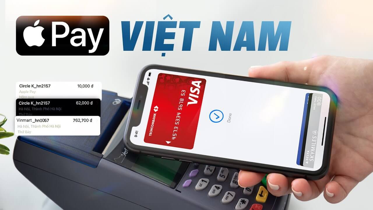 Cách dùng Apple Pay ở Việt Nam